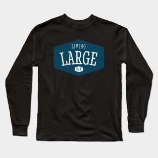 Living Large USA Long Sleeve T-Shirt